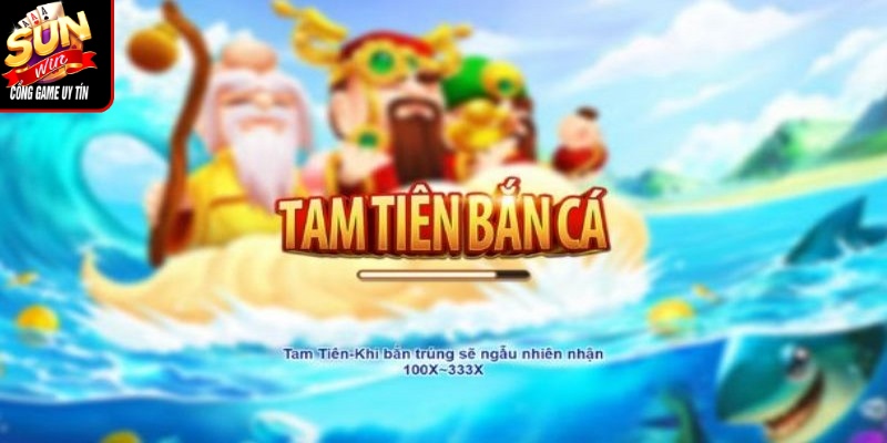 Tam tiên bắn cá được xem là một tựa game trực tuyến đang HOT nhất hiện nay